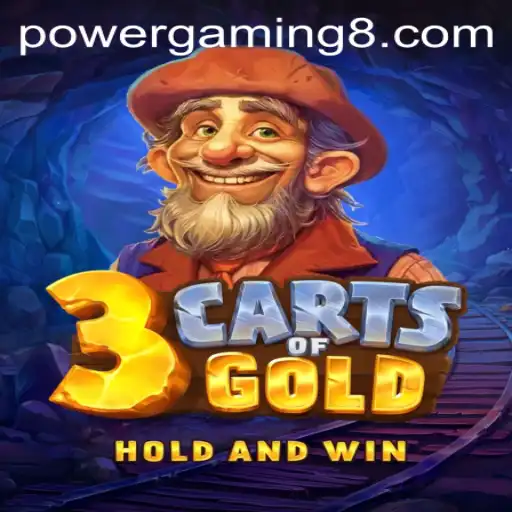 3cartsOfGold: A New Adventure in the PowerGaming Universe