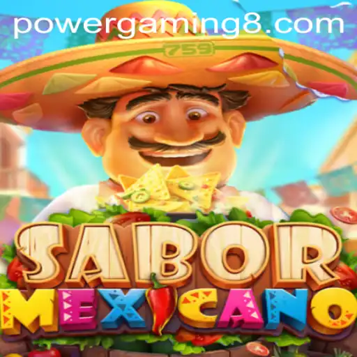 Explore the Vibrant World of SaborMexicano: A PowerGaming Experience
