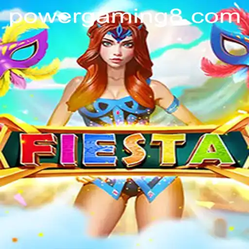 The Vibrant World of Fiesta in PowerGaming